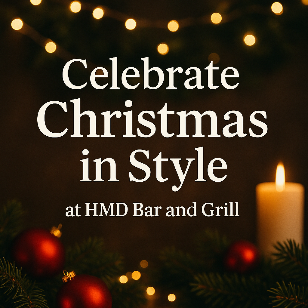 Celebrate Christmas in Style at HMD Bar and Grill